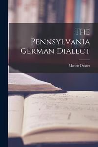 Produktbild: The Pennsylvania German Dialect