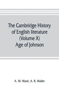 Produktbild: The Cambridge history of English literature (Volume X) Age of Johnson