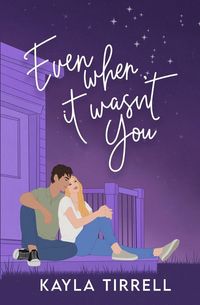 Produktbild: Even When It Wasn't You