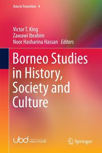 Produktbild: Borneo Studies in History, Society and Culture