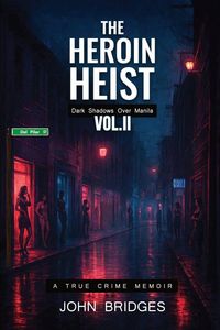 Produktbild: The Heroin Heist