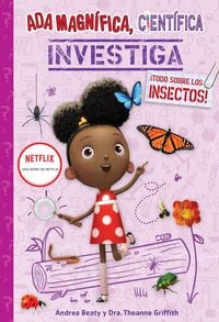 Produktbild: ADA Magnífica, Científica, Investiga: ¡Todo Sobre Los Insectos! / ADA Twist, Scientist: Bug Bonanza!