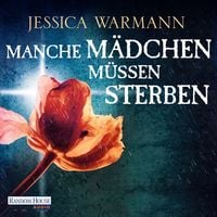 Produktbild: Manche M&auml;dchen m&uuml;ssen sterben -