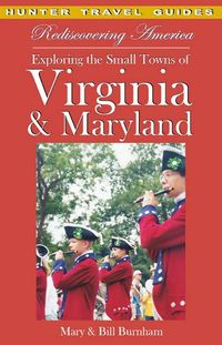 Produktbild: Rediscovering America: Exploring the Small Towns of Virginia & Maryland