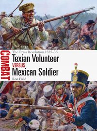 Produktbild: Texian Volunteer vs Mexican Soldier
