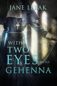Produktbild: With Two Eyes Into Gehenna
