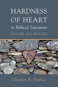 Produktbild: Hardness of Heart in Biblical Literature