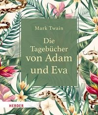 Produktbild: Die Tageb&uuml;cher von Adam und Eva