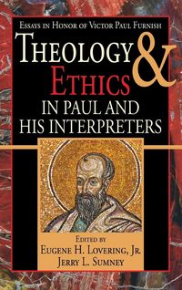 Produktbild: Theology and Ethics in Paul and His Interpreters