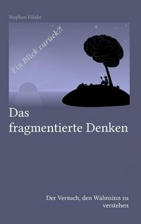 Produktbild: Das fragmentierte Denken