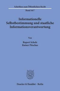 Produktbild: Informationelle Selbstbestimmung und staatliche Informationsverantwortung.