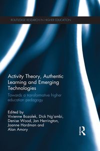 Produktbild: Activity Theory, Authentic Learning and Emerging Technologies