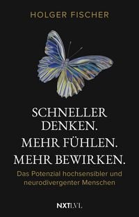 Produktbild: Schneller denken. Mehr f&uuml;hlen. Mehr bewirken.