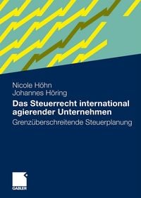 Produktbild: Das Steuerrecht international agierender Unternehmen