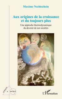 Produktbild: Aux origines de la croissance et du toujours plus
