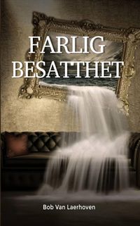 Produktbild: Farlig besatthet