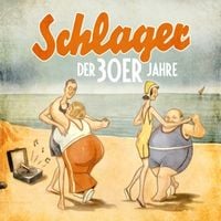 Produktbild: Schlager Der 30er Jahre