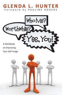 Produktbild: Who Me? Worthwhile? Yes, You!