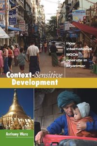 Produktbild: Context-Sensitive Development: How International NGOs Operate in Myanmar