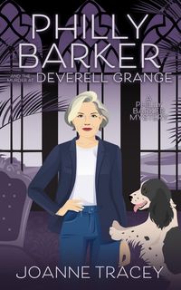 Produktbild: Philly Barker and the Murder at Deverell Grange (Philly Barker Mysteries, #3)