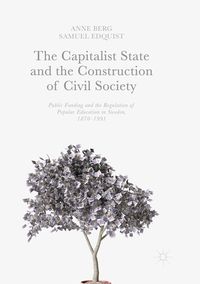 Produktbild: The Capitalist State and the Construction of Civil Society