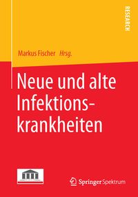 Produktbild: Neue und alte Infektionskrankheiten