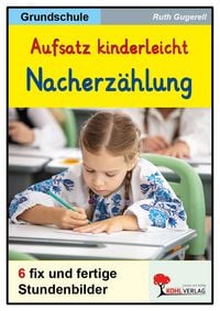 Produktbild: Aufsatz kinderleicht - Die Nacherz&auml;hlung