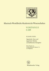 Produktbild: &Auml;gyptische &Auml;rzte und &auml;gyptische Medizin am hethitischen K&ouml;nigshof. Neue Funde von Keilschriftbriefen Ramses&rsquo; II. aus Boğazk&ouml;y