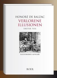 Produktbild: Verlorene Illusionen, Erster Teil
