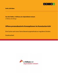 Produktbild: Offene prozessbasierte Konzeptionen im Kunstunterricht