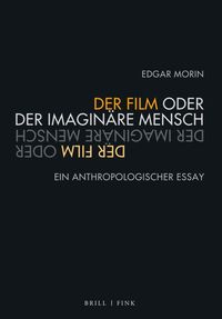 Produktbild: Der Film oder Der imagin&auml;re Mensch