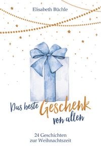 Produktbild: Das beste Geschenk von allen