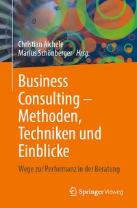 Produktbild: Business Consulting &ndash; Methoden, Techniken und Einblicke
