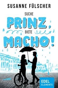Produktbild: Suche Prinz, biete Macho!