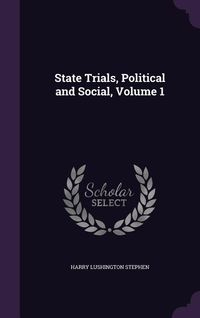Produktbild: State Trials, Political and Social, Volume 1