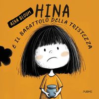 Produktbild: HINA E IL BARATTOLO DELLA TRISTEZZA