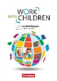 Produktbild: Work with Children - Englisch f&uuml;r Kinderpflege und Sozialp&auml;dagogische Assistenz - A2/B1
