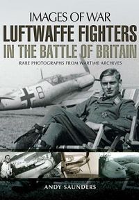 Produktbild: Luftwaffe Fighters in the Battle of Britain