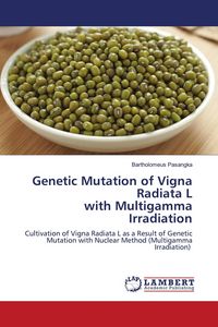 Produktbild: Genetic Mutation of Vigna Radiata L with Multigamma Irradiation