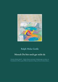 Produktbild: Mensch Du bist noch gar nicht da
