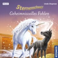 Produktbild: Sternenschweif 10. Geheimnisvolles Fohlen - das H&ouml;rspiel