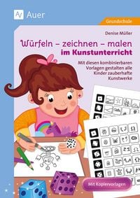 Produktbild: W&uuml;rfeln - zeichnen - malen im Kunstunterricht