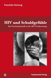 Produktbild: HIV und Schuldgef&uuml;hle