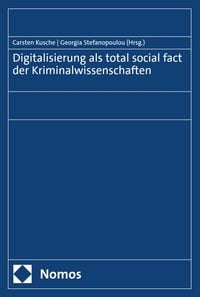 Produktbild: Digitalisierung als total social fact der Kriminalwissenschaften