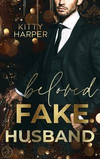 Produktbild: Beloved Fake Husband: Braut in N&ouml;ten vs. Fake-Ehemann