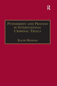 Produktbild: Punishment and Process in International Criminal Trials