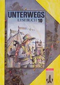 Produktbild: Unterwegs. Lesebuch f&uuml;r das 10. Schuljahr