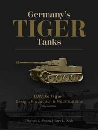 Produktbild: Germany's Tiger Tanks D.W. to Tiger I