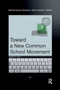Produktbild: Toward a New Common School Movement