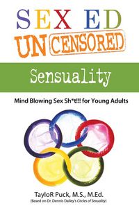 Produktbild: Sex Ed Uncensored - Sensuality